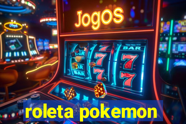 roleta pokemon